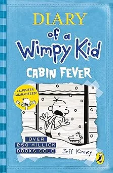 Diary of a Wimpy Kid - 6: Cabin Fever